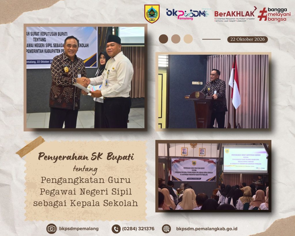 PEMERINTAH KABUPATEN PEMALANG SERAHKAN SK PENGANGKATAN 113 KEPALA SEKOLAH